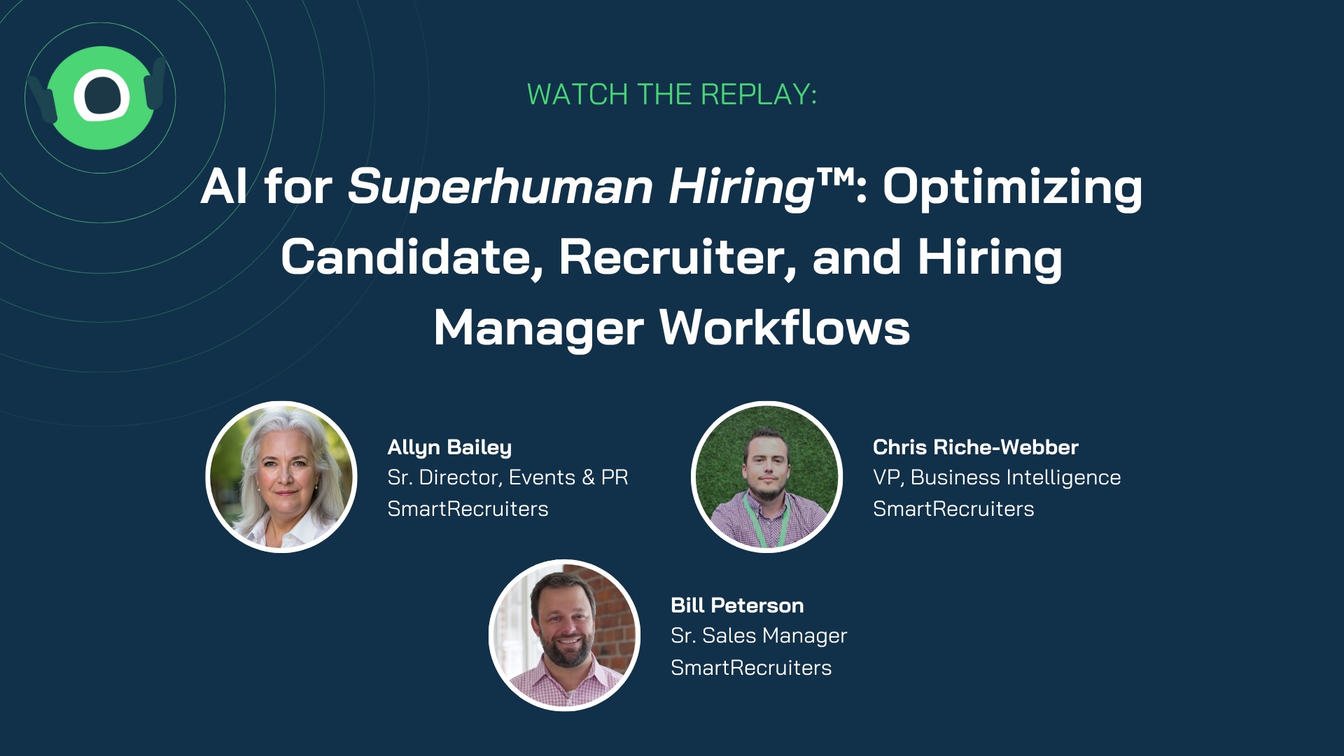 AI for Superhuman Hiring™: Optimizing Candidate, Recruiter, and Hiring Manager Workflows